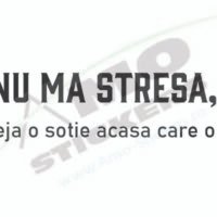 Sticker Auto NU MA STRESA!
