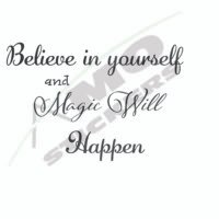 Stickere decorative Believe in yourself