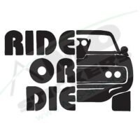Sticker Auto Ride or die