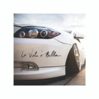 Sticker Auto la vita e bella