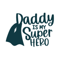 Daddy is Hero