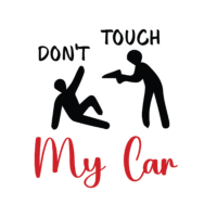 Don't touch my car 9