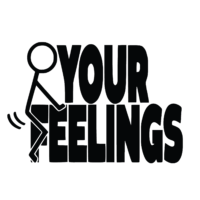 Fck your Feelings